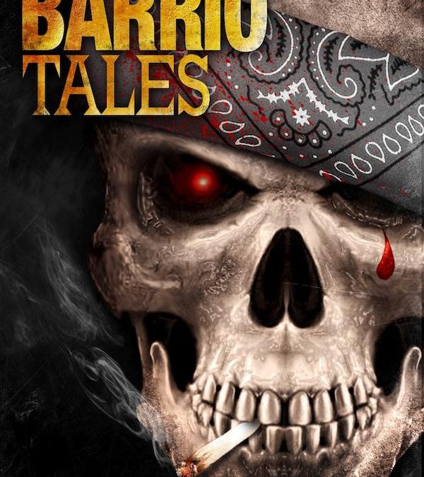 Barrio Tales