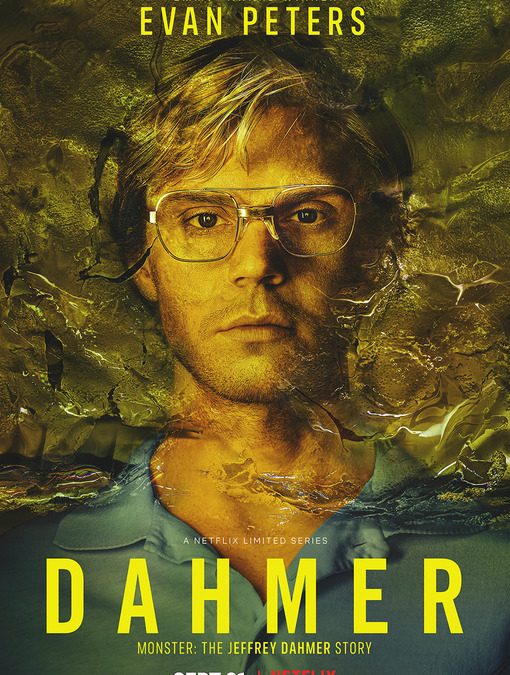 Dahmer – Monster: The Jeffrey Dahmer Story