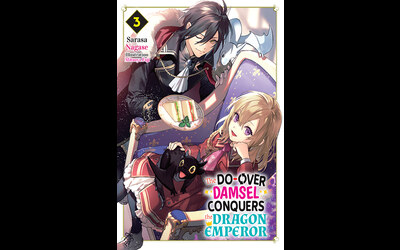 The Do-Over Damsel Conquers the Dragon Emperor